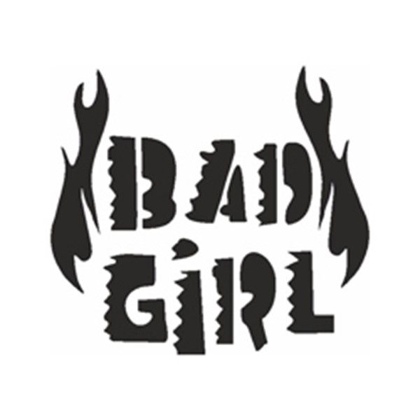 Selbstklebe Schablone - Bad Girl